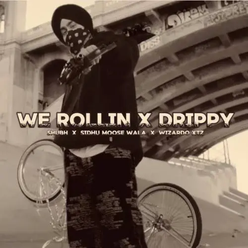 We Rollin X Drippy Poster