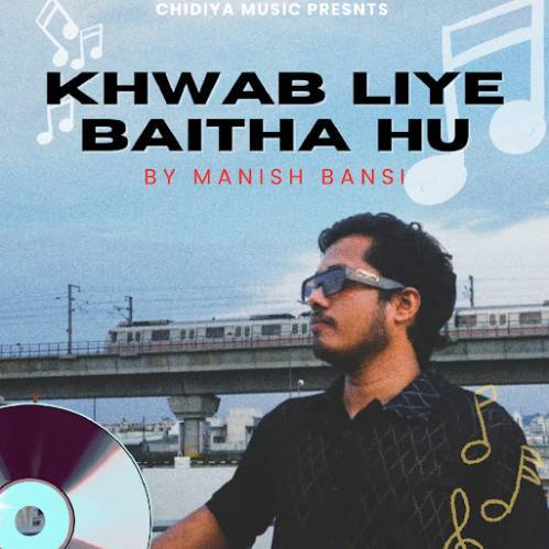 Khwab Liye Baitha Hu Poster