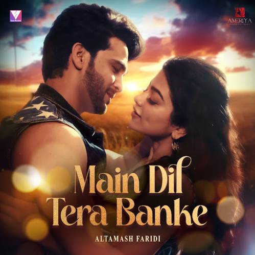 Main Dil Tera Banke Poster