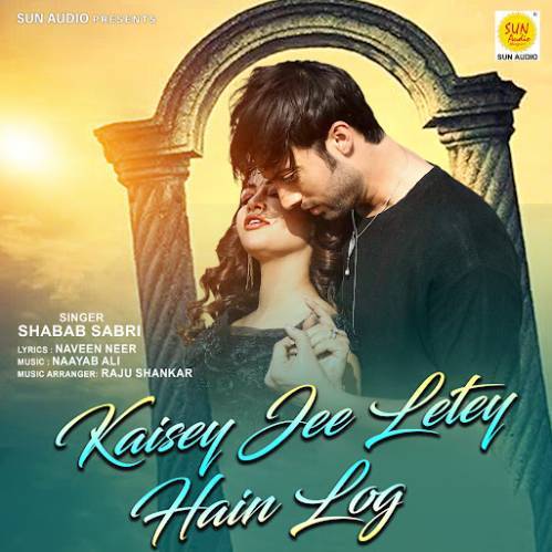 Kaisey Jee Letey Hain Log Poster